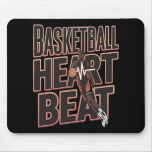 Basketball Heartbeat - Basketball Breaker - Let Mouse Mat