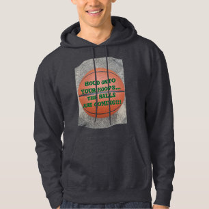Basketball humour hoodie