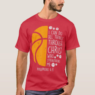 Basketball i can do things Bible Verse God Jesus G T-Shirt