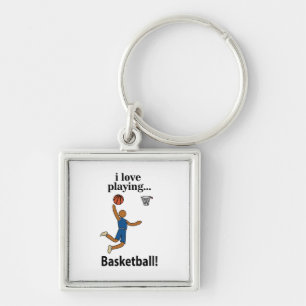 Basketball I Love Playing Basketball Key Ring