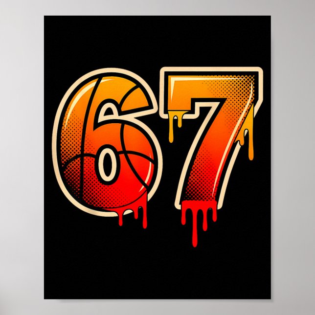 Basketball Ice Cream Drip Funny 67 Six Seven Gen A Poster (Front)