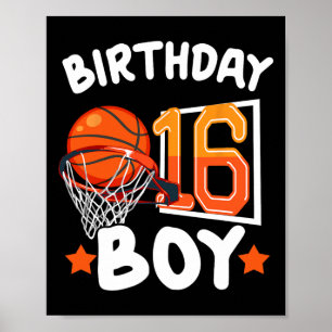 Basketball Im 16 Years Old 16th Birthday Boy Decor