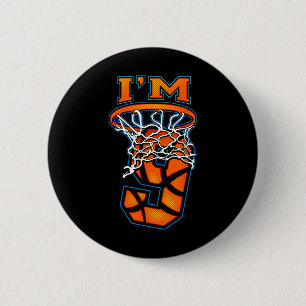 Basketball I'm 9 Boy Girl 9th Birthday 6 Cm Round Badge