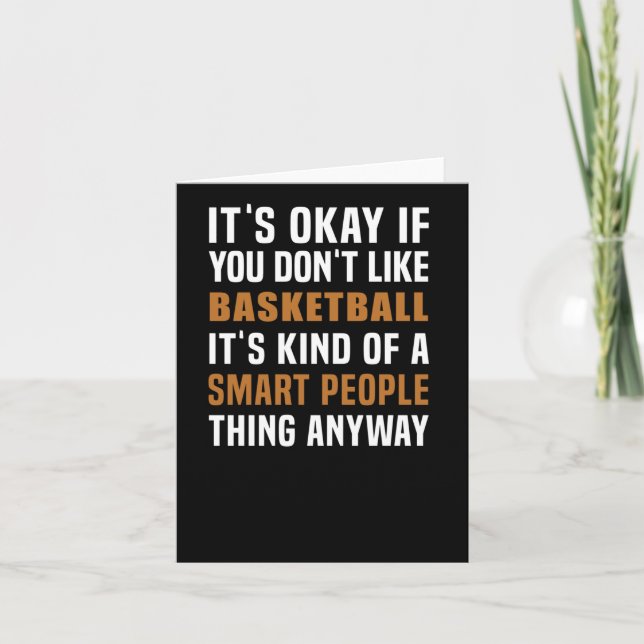 Basketball Is A Smart People Thing  Card (Front)