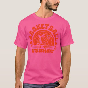 Basketball is a Valentines Day design for sports l T-Shirt