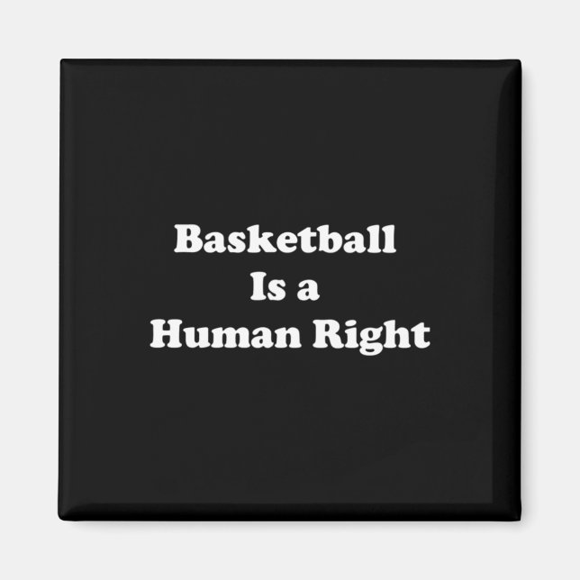 Basketball Is Human Right Chiffon Top  Magnet (Front)