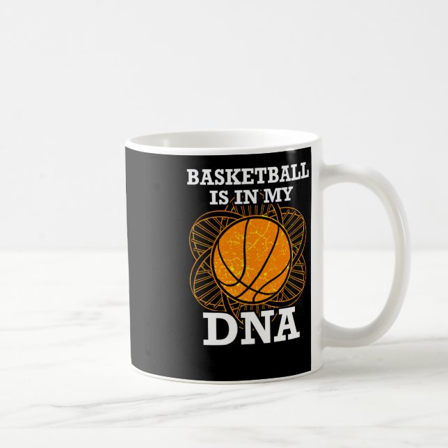 Basketball Is In My Dna  Coffee Mug (Right)