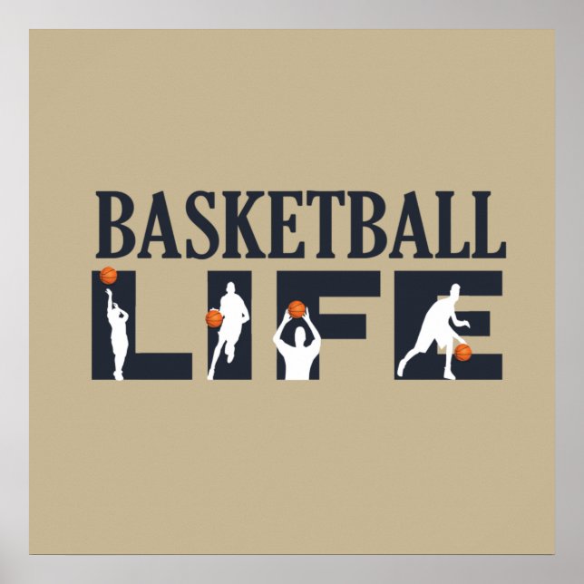 basketball is life poster (Front)