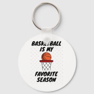 Basketball Is My Favourite Season 8 Key Ring