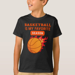 Basketball Is My Favourite Season Basketball Lover T-Shirt