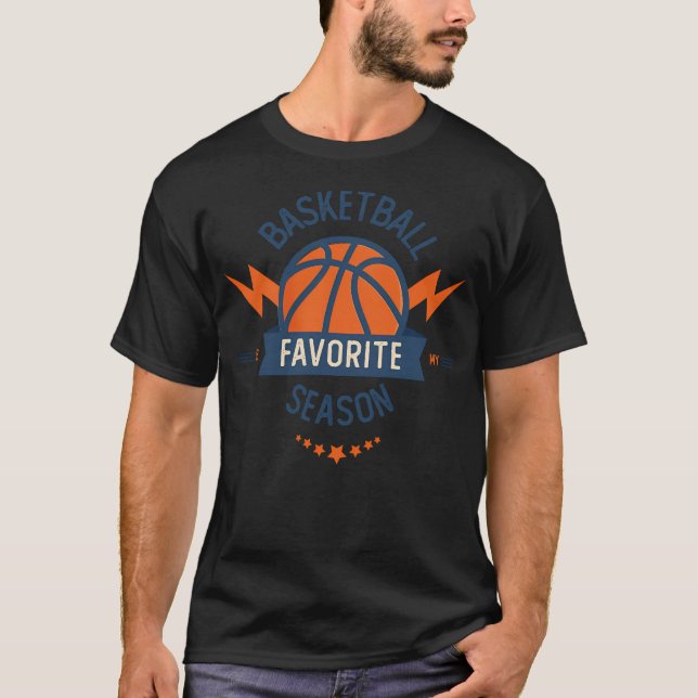 Basketball Is My Favourite Season T-Shirt (Front)