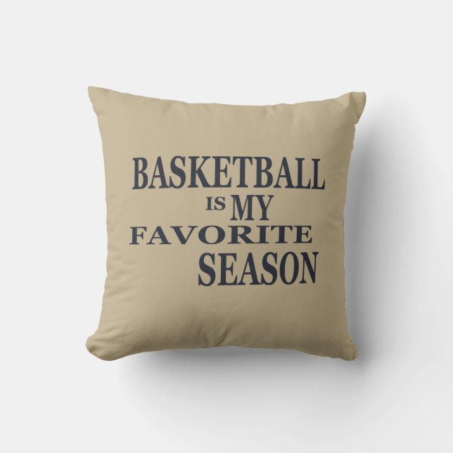Basketball is my favourite season with blue ball cushion (Front)