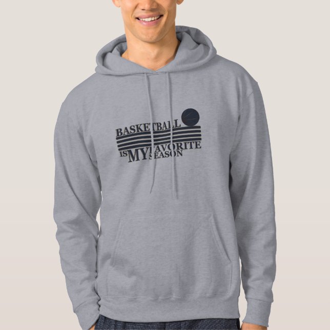 Basketball is my favourite season with blue ball hoodie (Front)