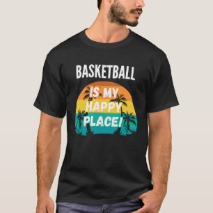 Basketball Is My Happy Place Vintage Retro Sunset T-Shirt