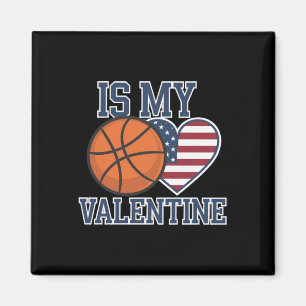 Basketball Is My Heart On Valentine's Day  Magnet