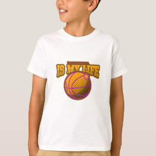 Basketball is my life T-Shirt