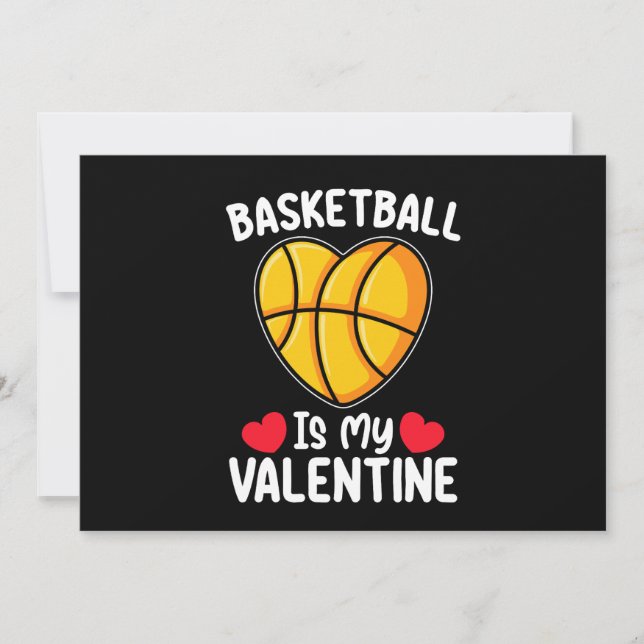 Basketball Is My Valentine Day Sports Invitation (Front)
