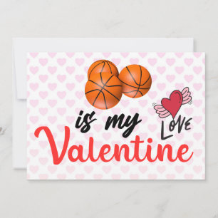 Basketball is my valentine for Player Holiday Card