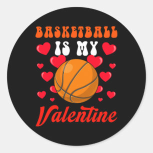 Basketball Is My Valentines Day Hearts Sport Lover Classic Round Sticker