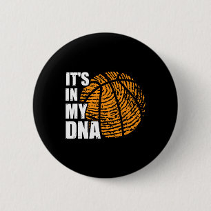 Basketball It's In My DNA Fingerprint Fun Basketba 6 Cm Round Badge