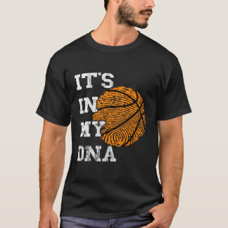 Basketball It'S In My Dna Fingerprint Playing Bask T-Shirt