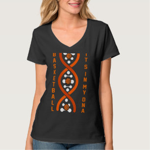 Basketball It's In My Dna Player Team Sport T-Shirt