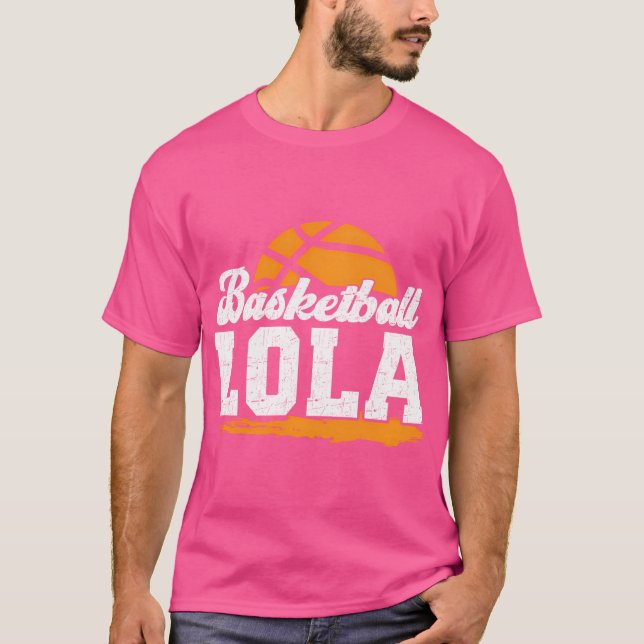 Basketball Lola Grandma Lola Of A Basketball Playe T-Shirt (Front)