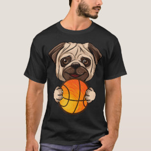 Basketball Lover Cute Giant Pug Mania Unique T-Shirt