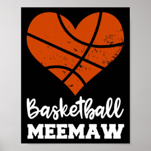 Basketball Meemaw Fun Basketball Heart Grandma Mee Poster