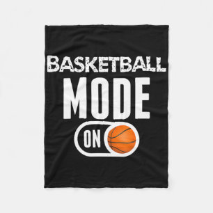 Basketball Mode On Basketball Sport Fun Fleece Blanket