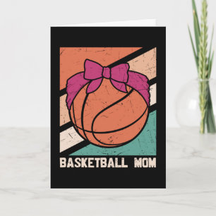 Basketball MOM   Beautiful Basketball Design Card