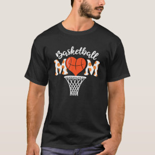 Basketball Mom Heart Funny Sport Lovers Mother's D T-Shirt
