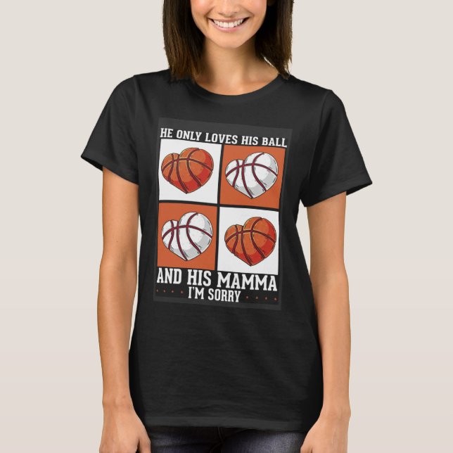 Basketball Mom Mothers Day Motherhood Basketball   T-Shirt (Front)