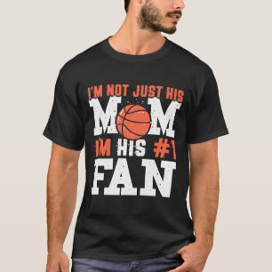 Basketball Mother Number 1 Fan - Basketball Mum  T-Shirt