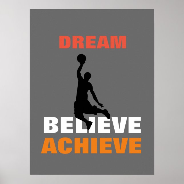Basketball Motivational Dream Believe Achieve Poster (Front)