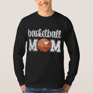 Basketball Mum Basketball Mother Of A Basketball P T-Shirt