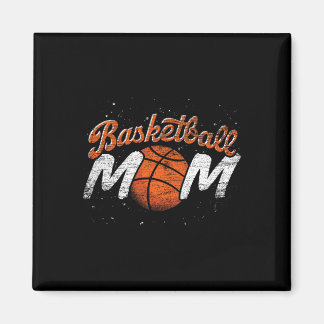 Basketball Mum Basketball Player Mothers Day Baske Magnet
