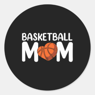 Basketball Mum Coach Player Match Team Mother Momm Classic Round Sticker