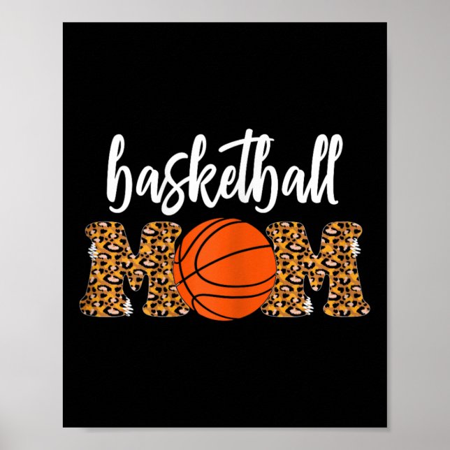 Basketball Mum Cute Leopard Basketball Gifts for M Poster (Front)