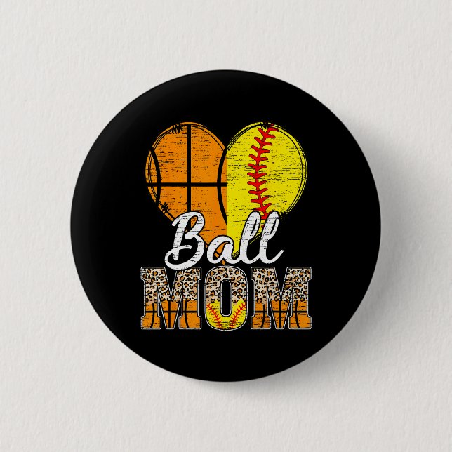 Basketball Mum Heart Softball Mama Leopard Mother' 6 Cm Round Badge (Front)