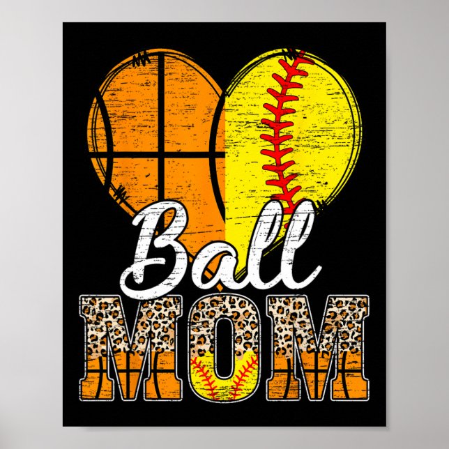 Basketball Mum Heart Softball Mama Leopard Mother' Poster (Front)