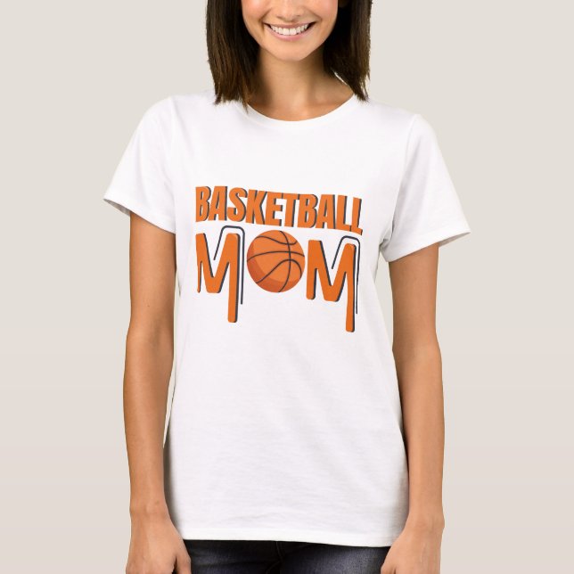 Basketball Mum Hoops Sports Fan T-Shirt (Front)
