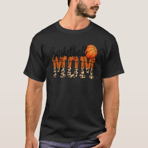 Basketball Mum Love To Watch My Child Play Basket T-Shirt