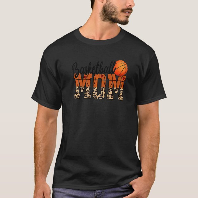 Basketball Mum Love To Watch My Child Play Basketb T-Shirt (Front)