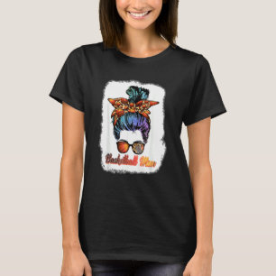 Basketball Mum Messy Bun Mama Basketball Player Fo T-Shirt