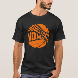 Basketball Mum Sport Design Happy Mothers Day T-Shirt