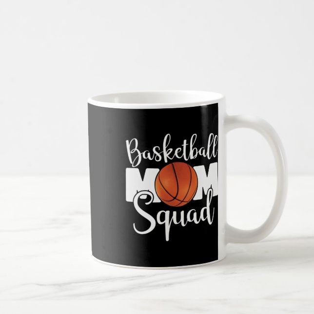 Basketball Mum Squad  Coffee Mug (Right)