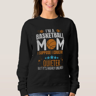Basketball Mum Sweatshirt