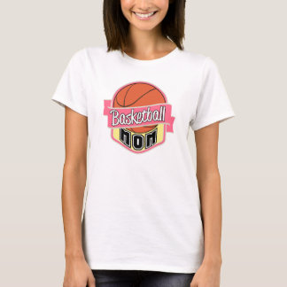 Basketball Mum T-Shirt