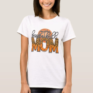 Basketball Mum  T-Shirt